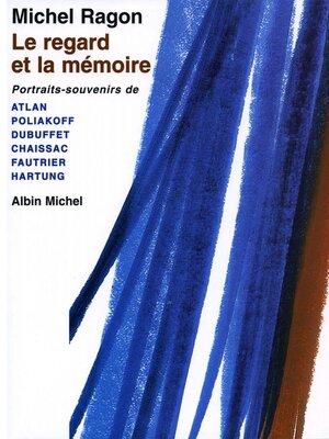 cover image of Le Regard et la Mémoire